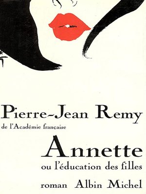 cover image of Annette ou l'éducation des filles